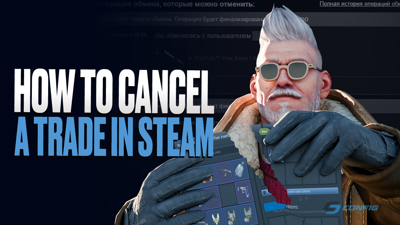 How to Cancel a Steam Trade and Recover CS2 Skins in 2026