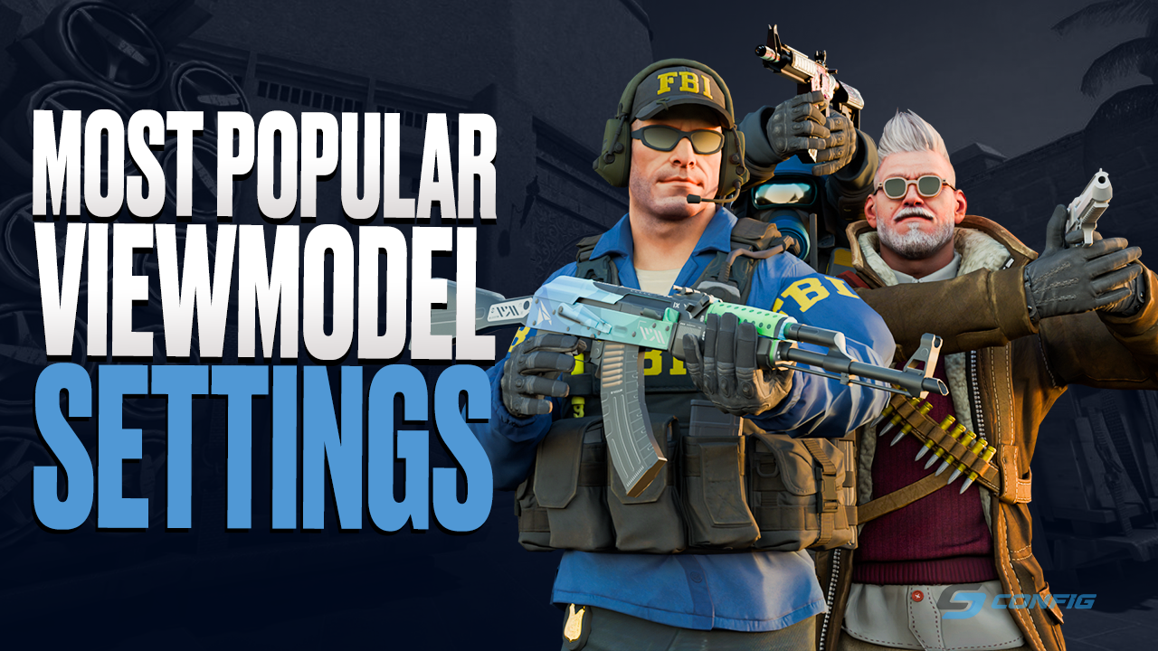 Best CS2 Viewmodel Settings