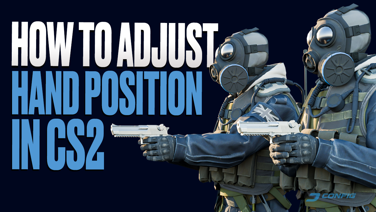 How to Change Hand Position in CS2